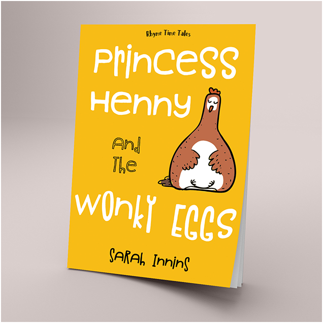 Princess Henny and the Wonky Eggs